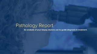 Understanding Pathology Reports - Yale Medicine Explains