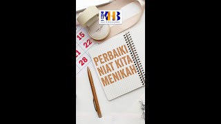 Perbaiki Niat Kita Menikah - Ustadz Khalid Basalamah