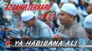 Ya Habibana 'Ali Syai'lillah Versi Banjari //Az Zahir Terbaru 2023 //Az Zahir