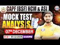 CAPF BSF HCM Vacancy 2025 | BSF HCM &amp; ASI Mock Test Analysis | 07 Dec HCM &amp; ASI Mock Test Solution