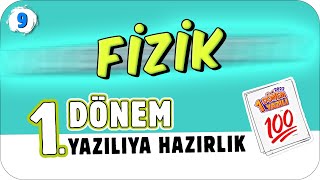 9Sınıf Fizik 1Dönem 1Yazılıya Hazırlık 