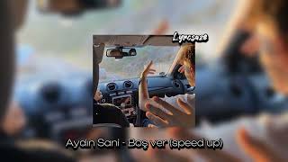 Aydın Sani - Boş ver (speed up) Resimi