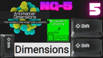 Antimatter Dimensions NG-5 Episode 5: MULTIPLE DIMENSION SHIFTS!