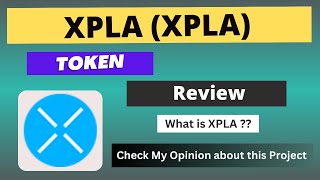What is XPLA (XPLA) Coin | Review About XPLA Token