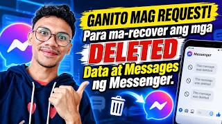 Ganito Mag Request Para Ma-recover ang DELETED MESSAGES at FILES sa Messenger! 2026 screenshot 2