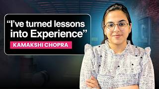 I Tried Something New: Kamakshi Chopra | Humans of Digital Leap