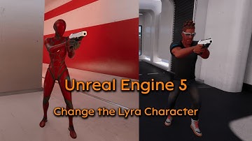 How to change the Lyra character - Unreal Engine 5 tutorial