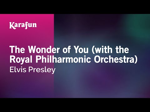 Karaoke The Wonder Of You (with The Royal Philharmonic Orchestra) - Elvis Presley *