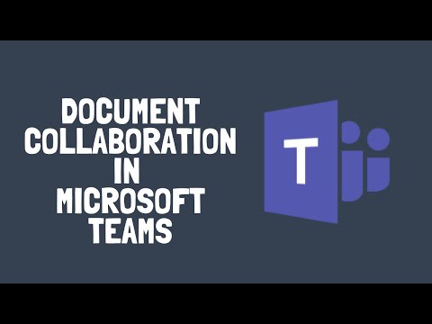 How to Collaborate on Documents in Microsoft Teams