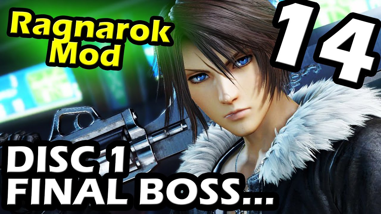 Final Fantasy VIII Ragnarok Mod Part 14 Disc 1 Final Boss... - YouTube