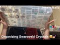 Organizing Swarovski Crystals 🤩💅🏼 | Jess’s Nailz