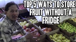 Top 5 Ways to Store Fresh Fruit without a Fridge