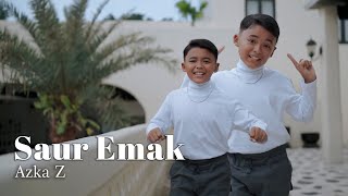 SAUR EMAK - AZKA Z ( Official Music Video)
