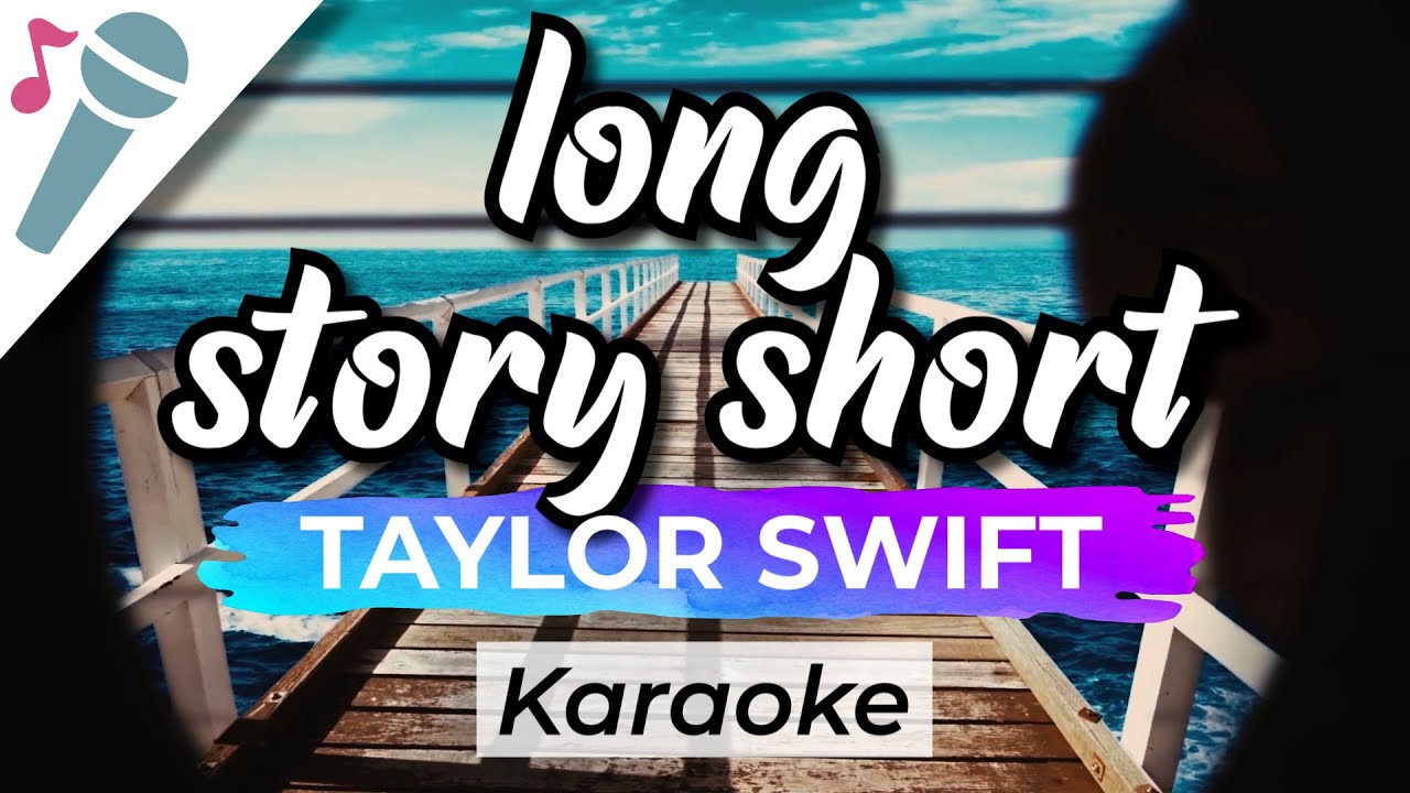 Taylor Swift - long story short - Karaoke Instrumental (Acoustic)