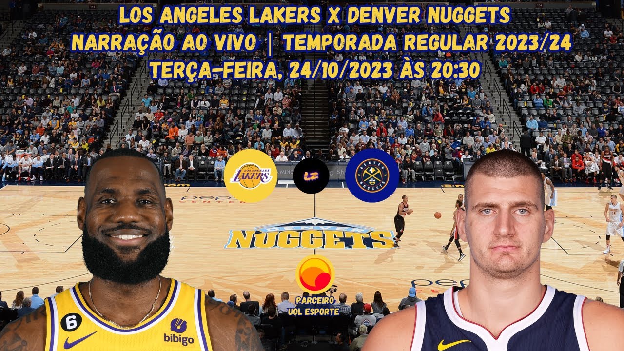 Denver Nuggets x Los Angeles Lakers - onde assistir ao vivo e