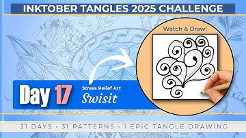Day 17: SWiSit | Inktober Tangles 2025 Challenge - The Zentangle Pattern That Flows Like Water