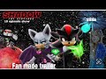 Shadow the Hedgehog 10 Episode Series *Fan Trailer *