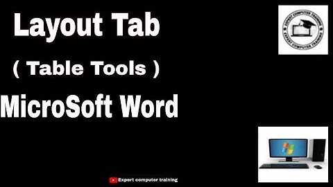 Layout tab (table tools) Microsoft word