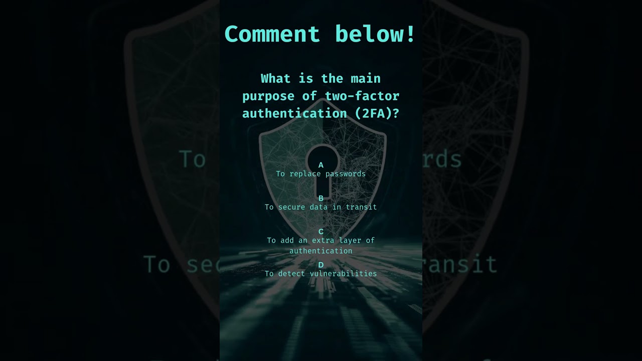 What is the main purpose of two-factor authentication (2FA)?