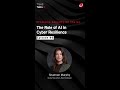 The Role of AI in Cyber Resilience | EP 06