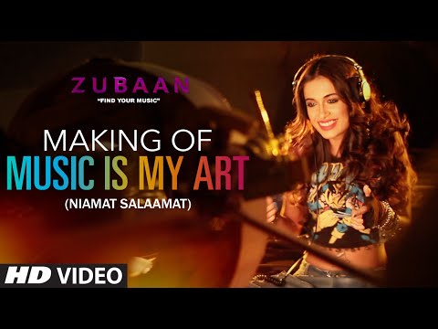 MUSIC IS MY ART (NIAMAT SALAAMAT) Making VIDEO | ZUBAAN | T-Series