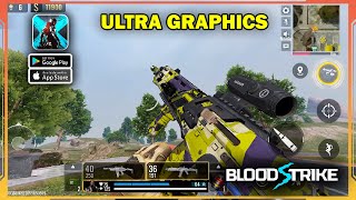 Blood Strike ULTRA GRAPHICS Gameplay (Android, iOS)