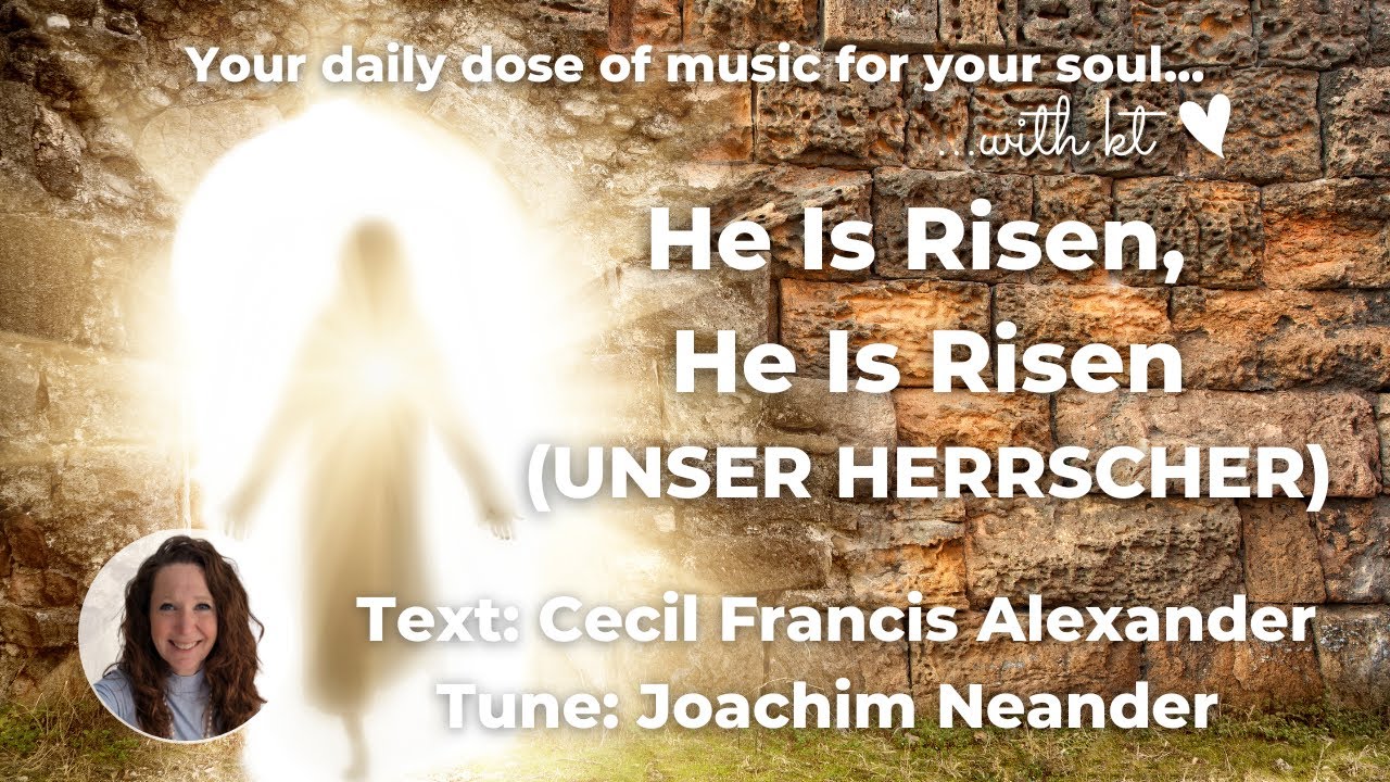 Watch He Is Risen, He Is Risen (NEANDER) - Beautiful Old Easter Hymn on YouTube Watch He Is Risen, He Is Risen (NEANDER) - Beautiful Old Easter Hymn on YouTube