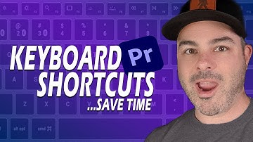 Adobe Premiere Keyboard Shortcuts to Save Time