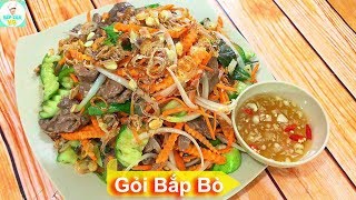 GỎI BẮP BÒ | Cách trộn gỏi ngon tuyệt hảo | Bếp Của Vợ