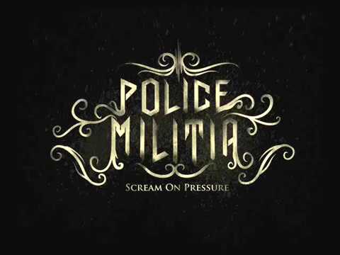 POLICE MILITIA - SISA HATI