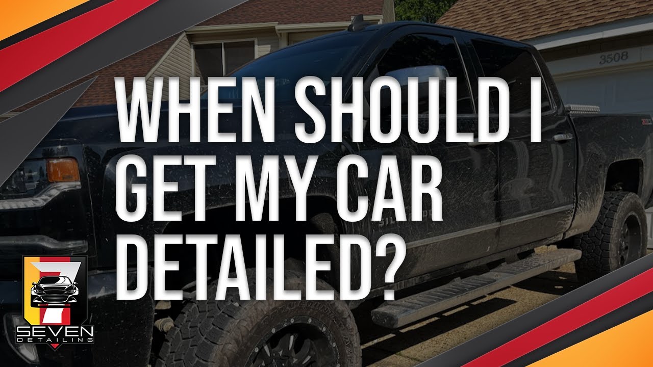 When Should I Get My Car Detailed? Mobile Auto Detailing YouTube