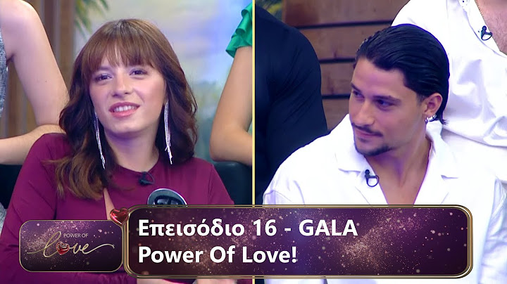Επεισόδιο 16 - GALA | Power Of Love 💘 | Σεζόν 3