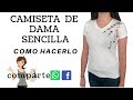 CAMISETA DE DAMA SENCILLA COMO HACERLAS