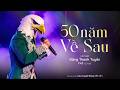 [Official MV] 50 NĂM VỀ SAU | ĐẶNG THANH TUYỀN x F47 COVER x MECHILL