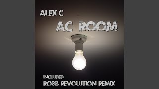 Смотреть клип Ac Room (Remix Robb Revolution)