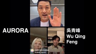 AURORA and 吳青峰 Wu Qing Feng on Instagram live | June 17th 2022