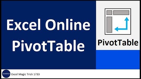 Create PivotTable in Excel Online. Excel Magic Trick 1733.