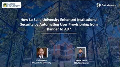 How Higher Ed Institutions are Enhancing Institutional Security with QuickLaunch Provisioning Engine
