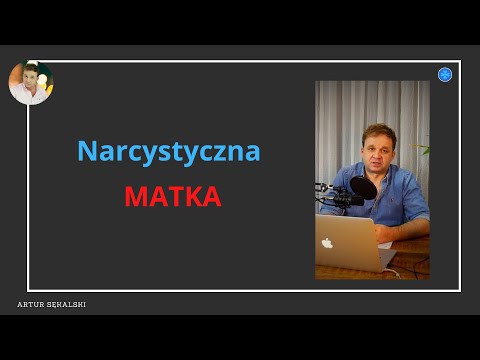 Wideo: Narcystyczna Matka