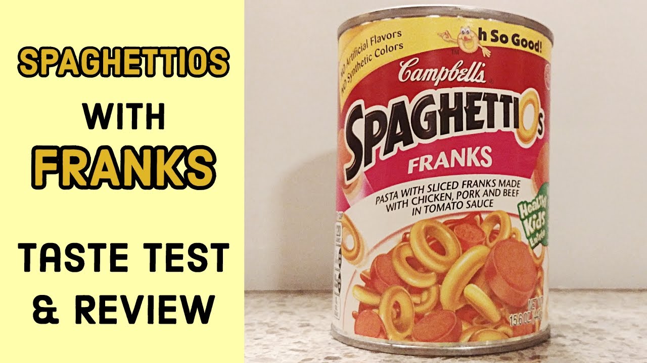 Spaghettios With Franks Made Of Beef Pork And Chicken Canned Food Taste Test And Review Youtube