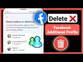 Delete an Additional Facebook Profile 2024 | Facebook Create Another Profile Remove