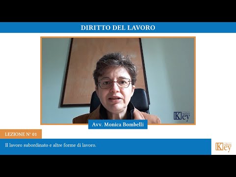 Diritto del lavoro - Lezione 01 - Il lavoro subordinato e altre forme di lavoro