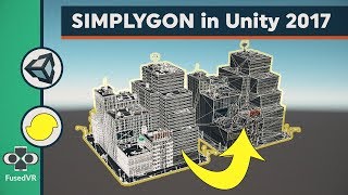 How to Optimize Google Blocks Models! Using Microsoft Simplygon to create LODs (Unity 2017 Tutorial)