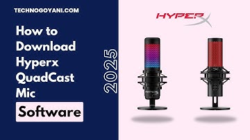 How to Download Hyperx QuadCast Mic Software 2025