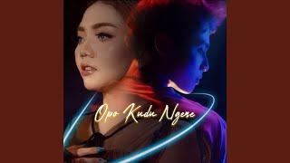 Download Lagu Opo Kudu Ngene [Remastered 2025] (feat. Syahiba Saufa)