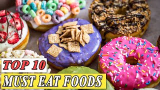 Top 10 Must Eat Foods (Bucket List Food) 🍕🌽🍛🍜 — Top 10 Wizard by Top 10 Wizard 122 views 2 years ago 8 minutes, 54 seconds
