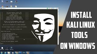 How To Install Kali Linux Tools On Windows PC