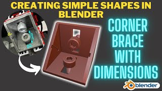 Corner Brace with Dimensions - Creating Simple Shapes in Blender