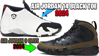 AIR JORDAN 14 BLACK TOE 2024, AIR JORDAN 9 OLIVE, NIKE KOBE 8 PROTRO VENICE BEACH + MORE