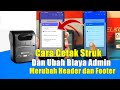 Cara merubah biaya admin dan cetak struk di semua aplikasi PPOB